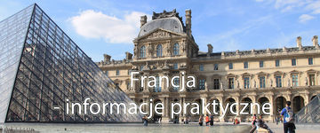 Francja - informacje praktyczne