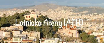 Lotnisko Ateny (ATH) - dojazd do Aten, Pireusu oraz innych miejsc