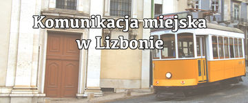 Komunikacja miejska w Lizbonie (2017)